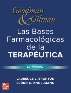 Goodman & Gilman Las bases farmacológicas de la terapéutica